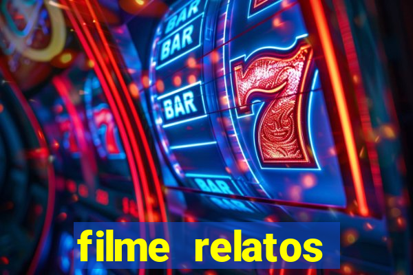 filme relatos selvagens completo dublado